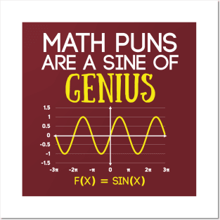 Math Puns Are a Sine of Genius Funny Math Teacher Posters and Art